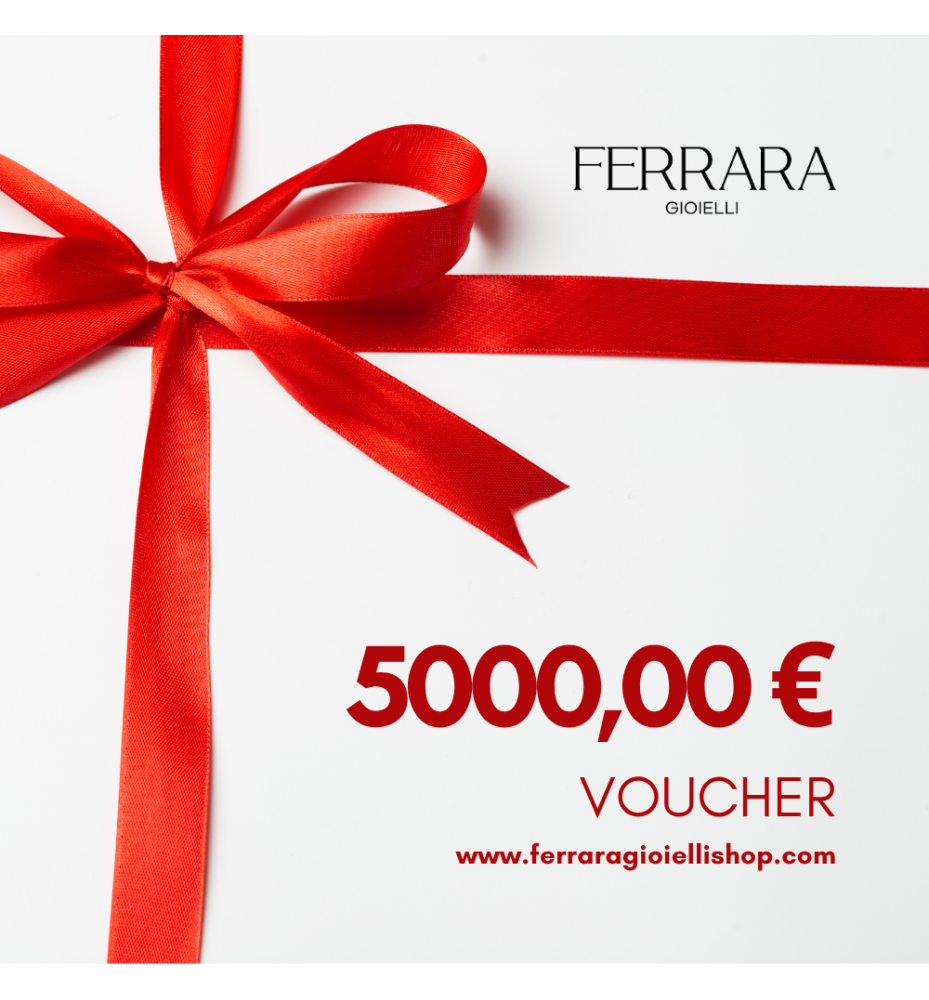 Voucher Regalo Ferrara Gioielli 5000,00 €